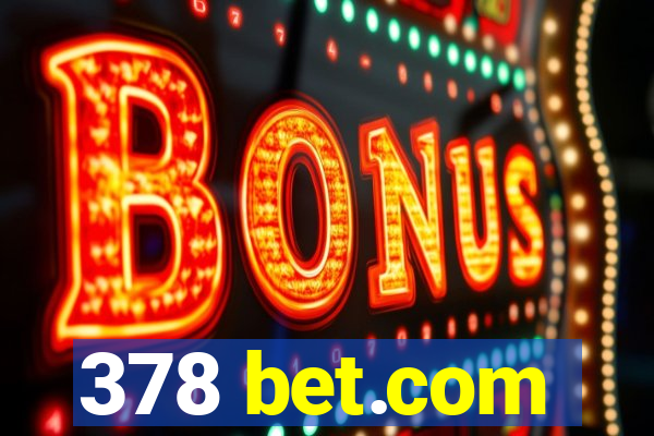 378 bet.com